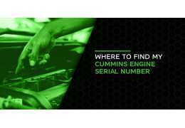 WHERE TO FIND YOUR CUMMINS ENGINE SERIAL NUMBER